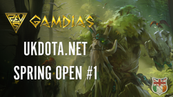 The GAMDIAS UKDota.net Spring Open #1 Round-up